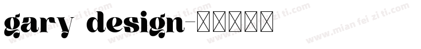 gary design字体转换